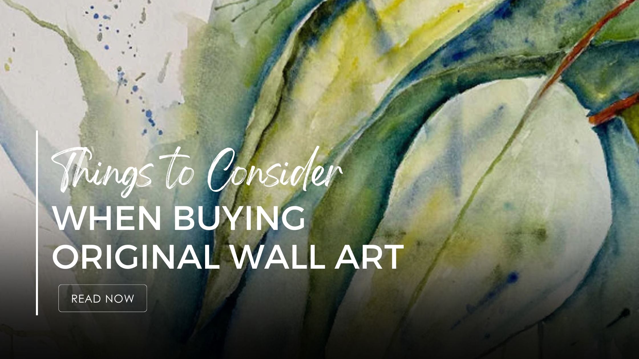 Things to Consider When Buying Wall Art