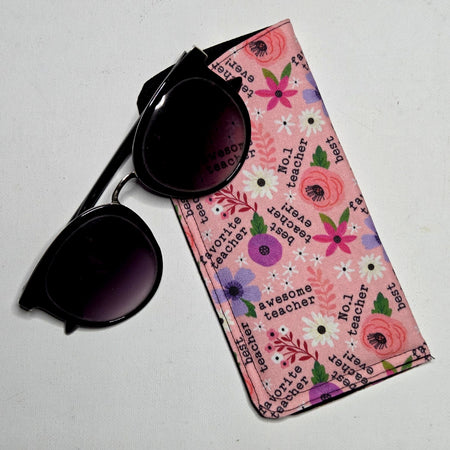 Sunglasses Sleeve in for the Best Teacher Ever