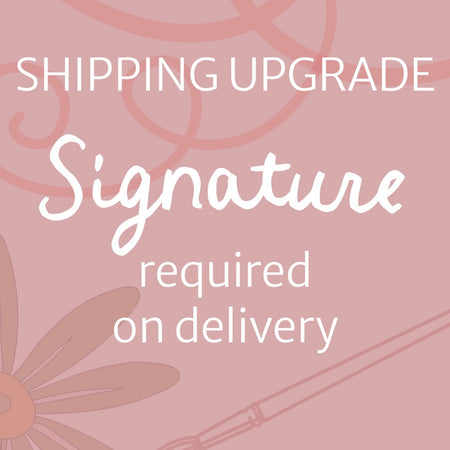 Shipping upgrade | Signature on Delivery required | Lánua orders only