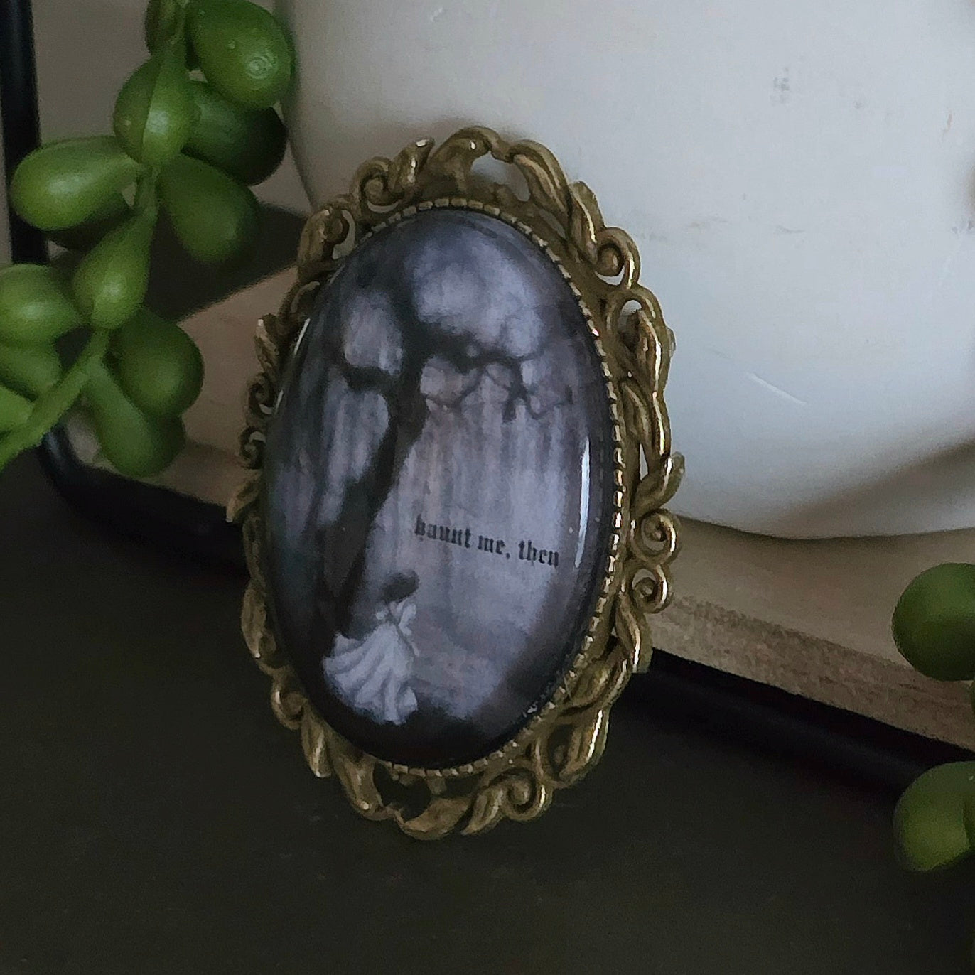 Haunt me, then | Wuthering Heights Brooch