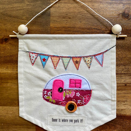 Caravan Banner - Home is where you park it! Pink
