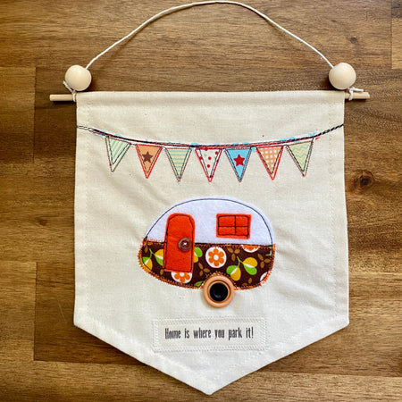 Caravan Banner - Home is where you park it! Orange
