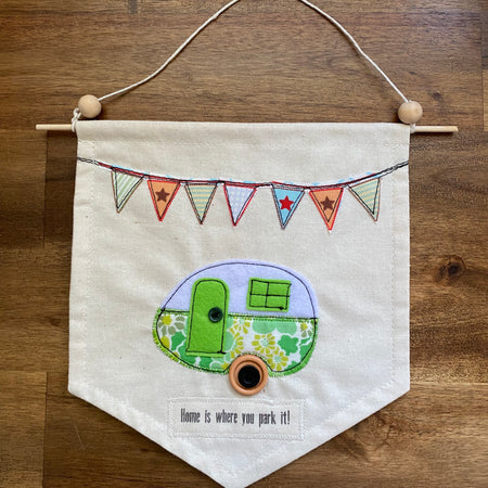 Caravan Banner - Home is where you park it! Green