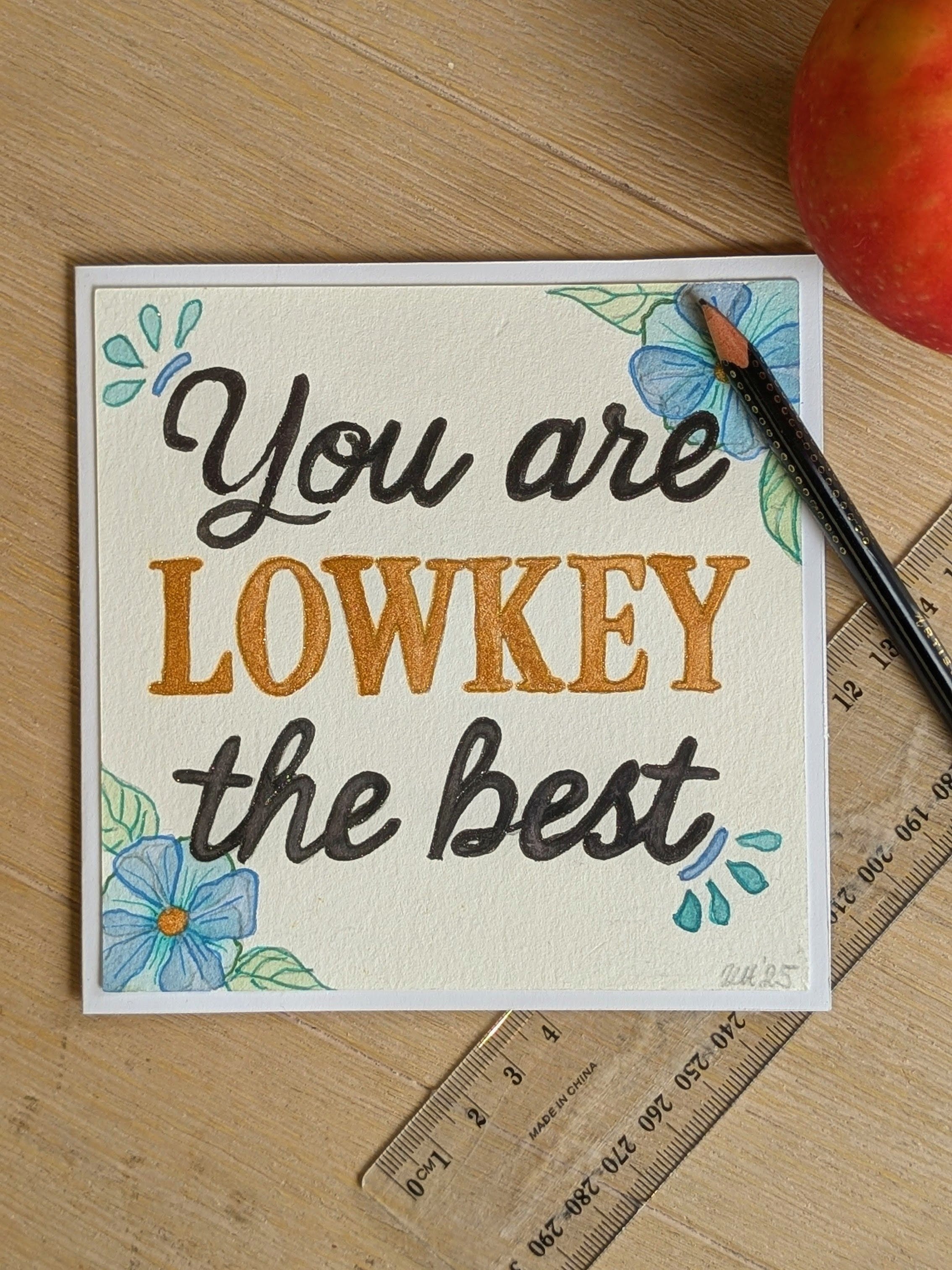 “You Are Lowkey the Best” Card – Funny Thank You or Teacher Card