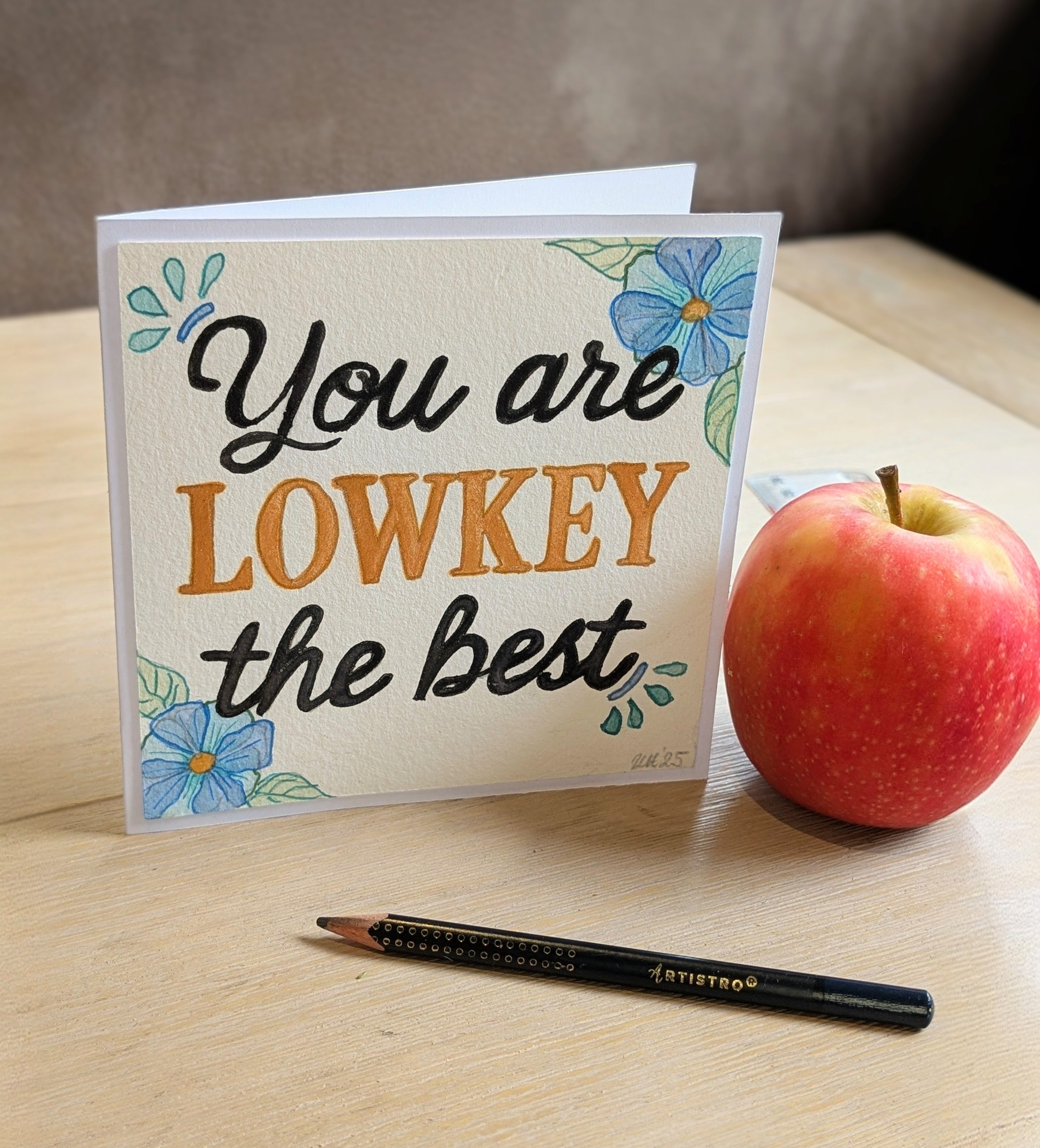“You Are Lowkey the Best” Card – Funny Thank You or Teacher Card