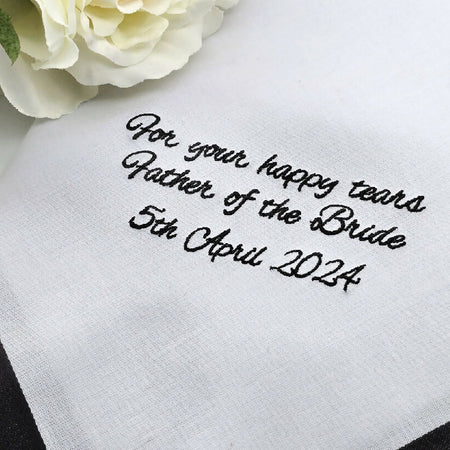 Wedding Handkerchief for Your Happy Tears Father of the Bride or Groom