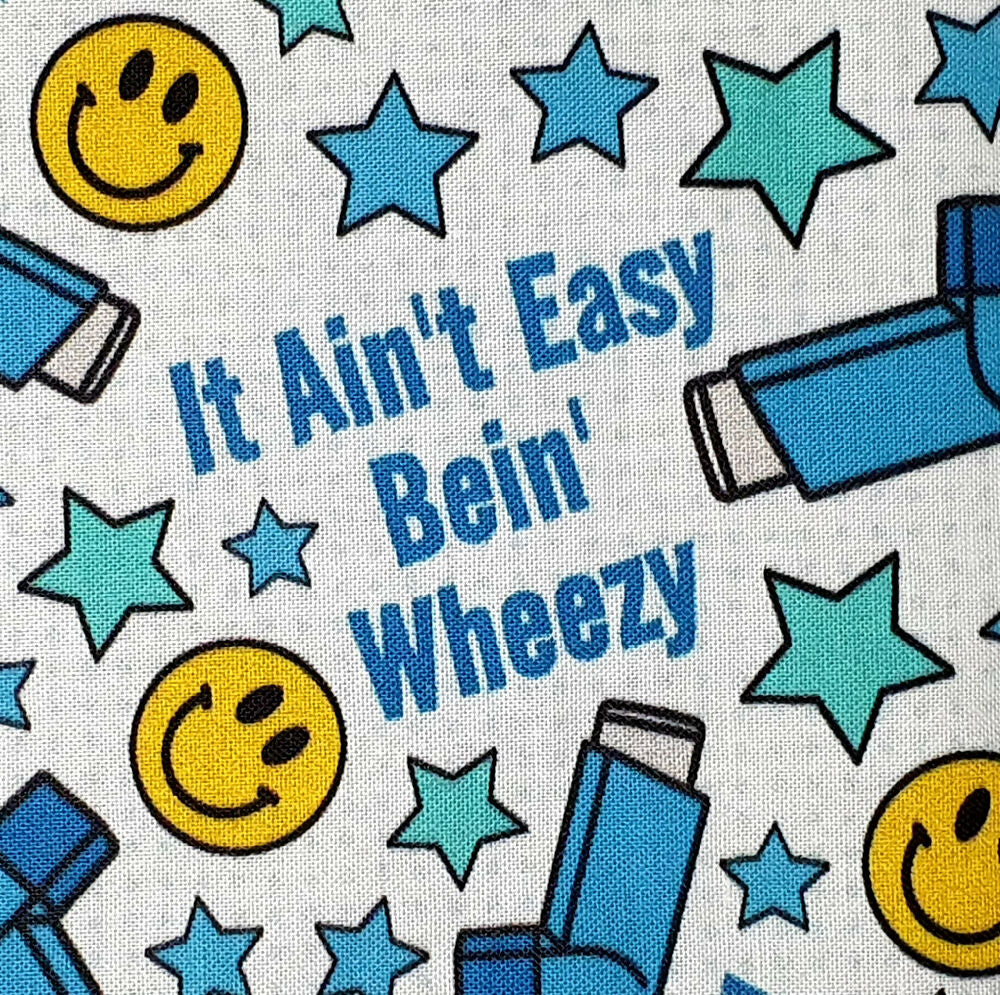 XL Asthma Puffer Pouch, It Ain't Easy Bein" Wheezy