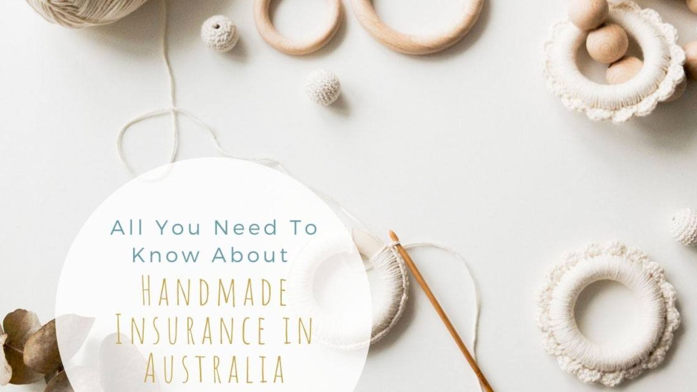 All you need to know about handmade insurance in Australia