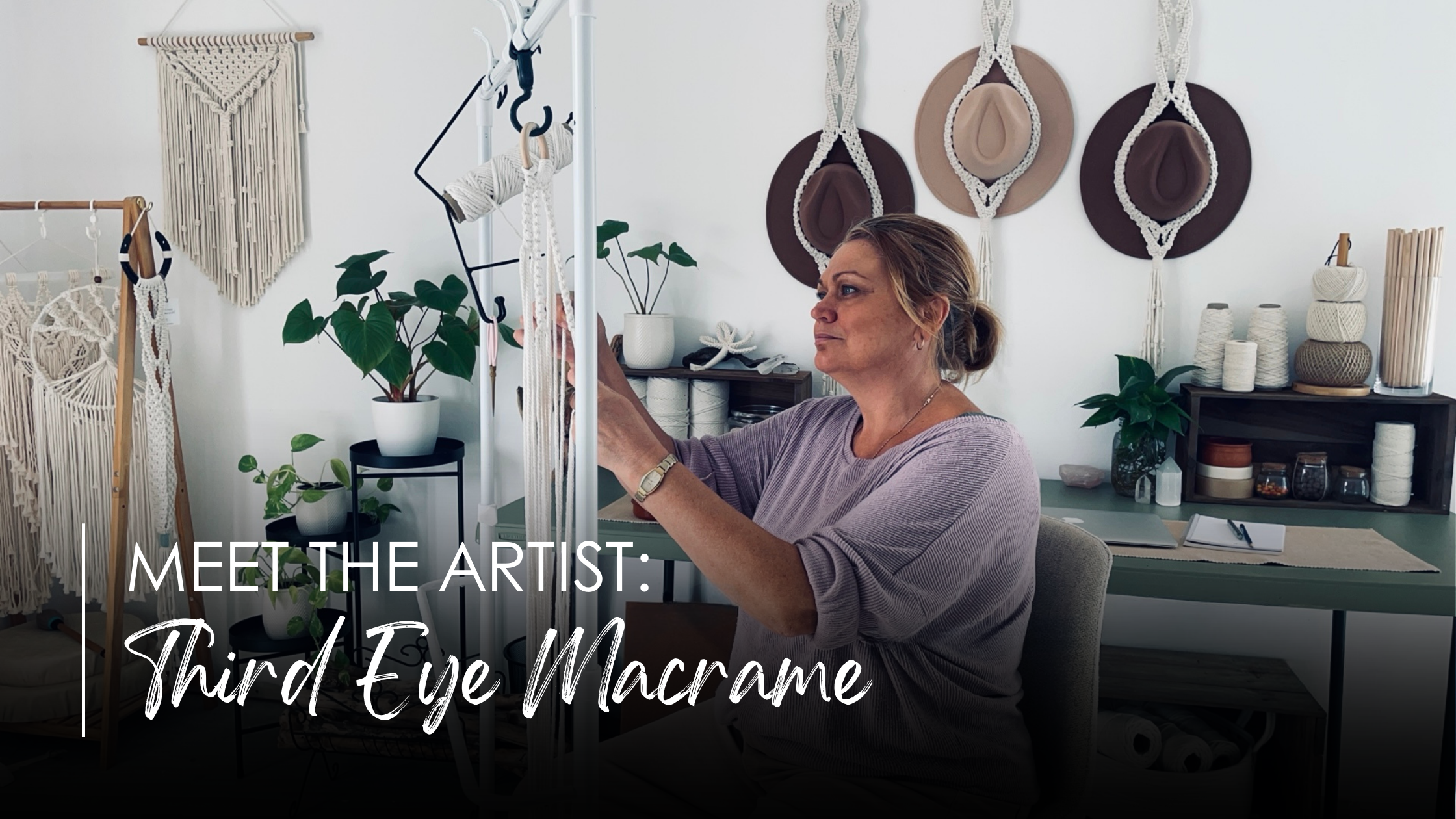 Introducing Third Eye Macrame