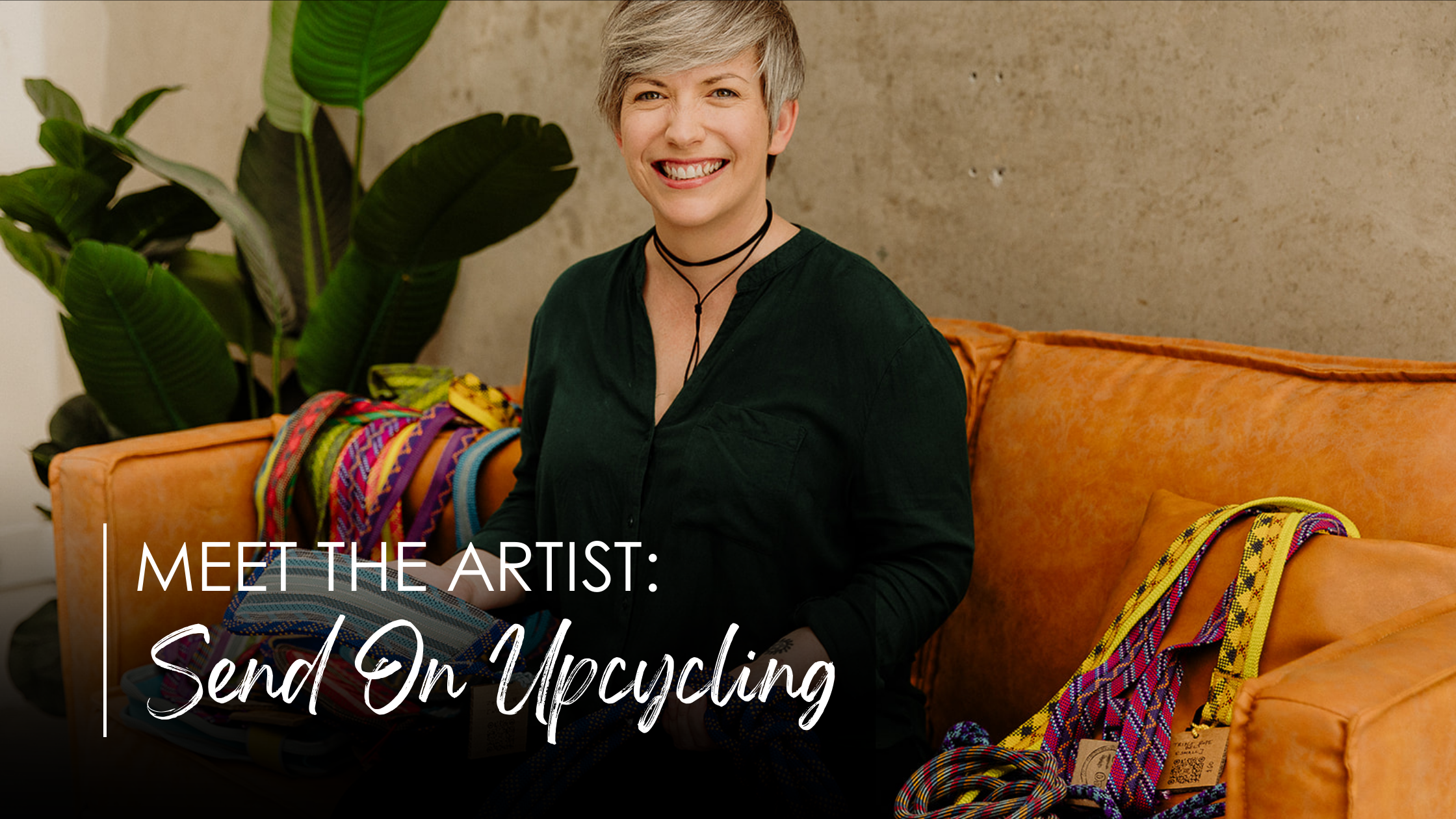 Meet the Artist: Send On Upcycling