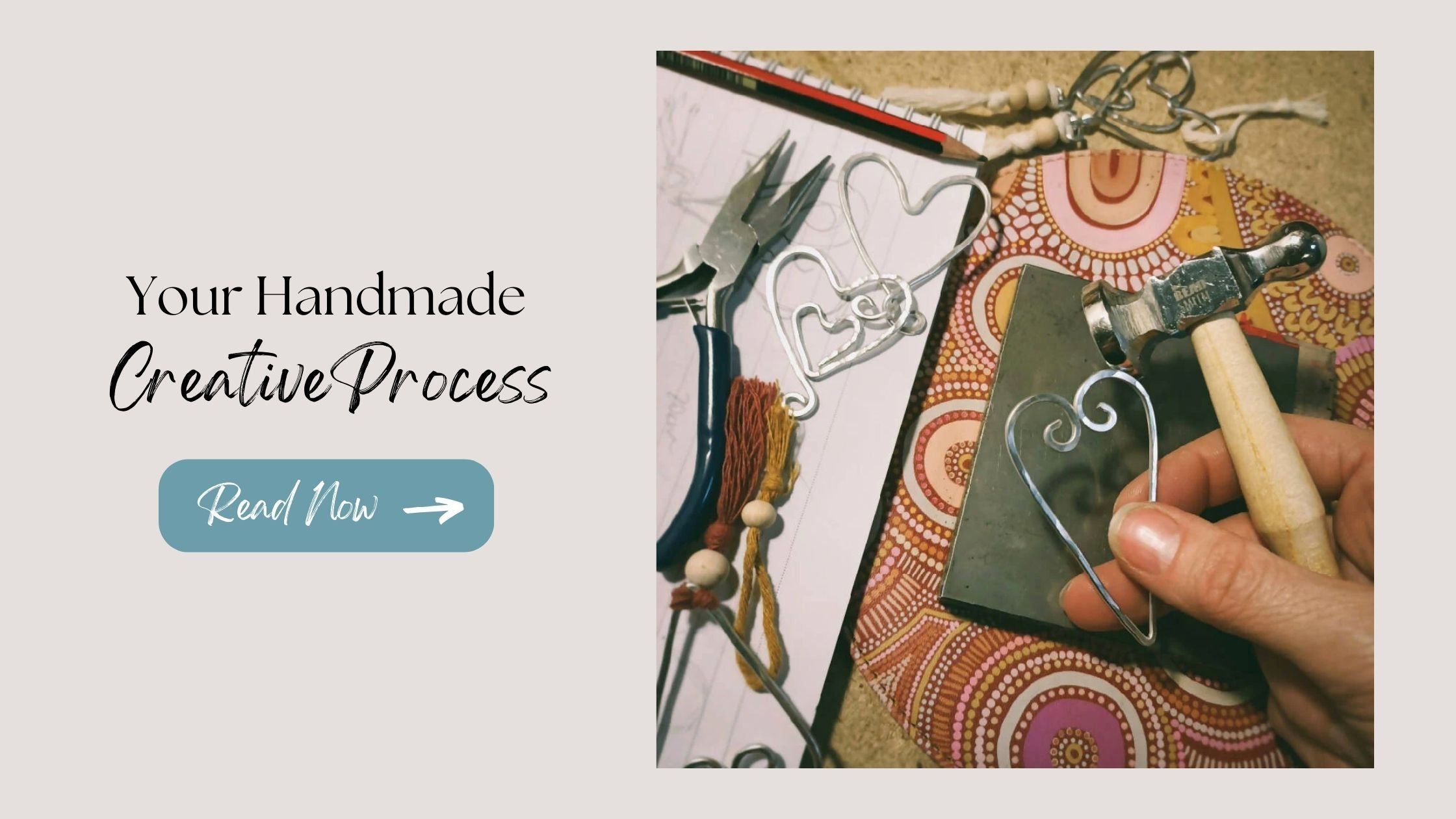 Details about your Handmade Process