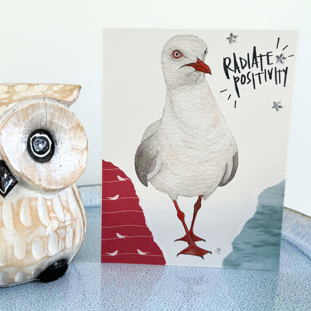 Sassy seagull "Radiate positivity" card