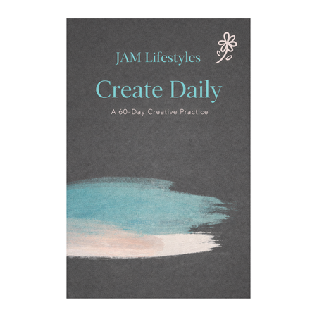 Create Daily Art Journal. A 60 day creative practice to encourage your creativity