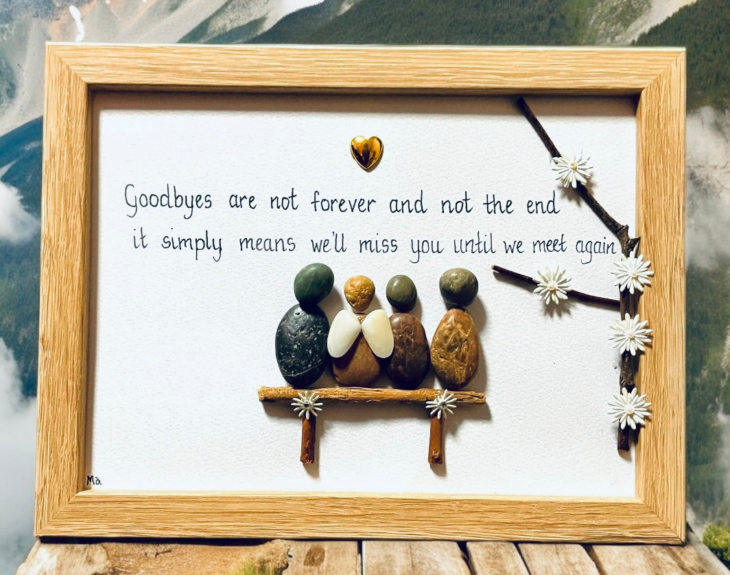 Forever Remembered, Lovingly Captured in Pebbles”