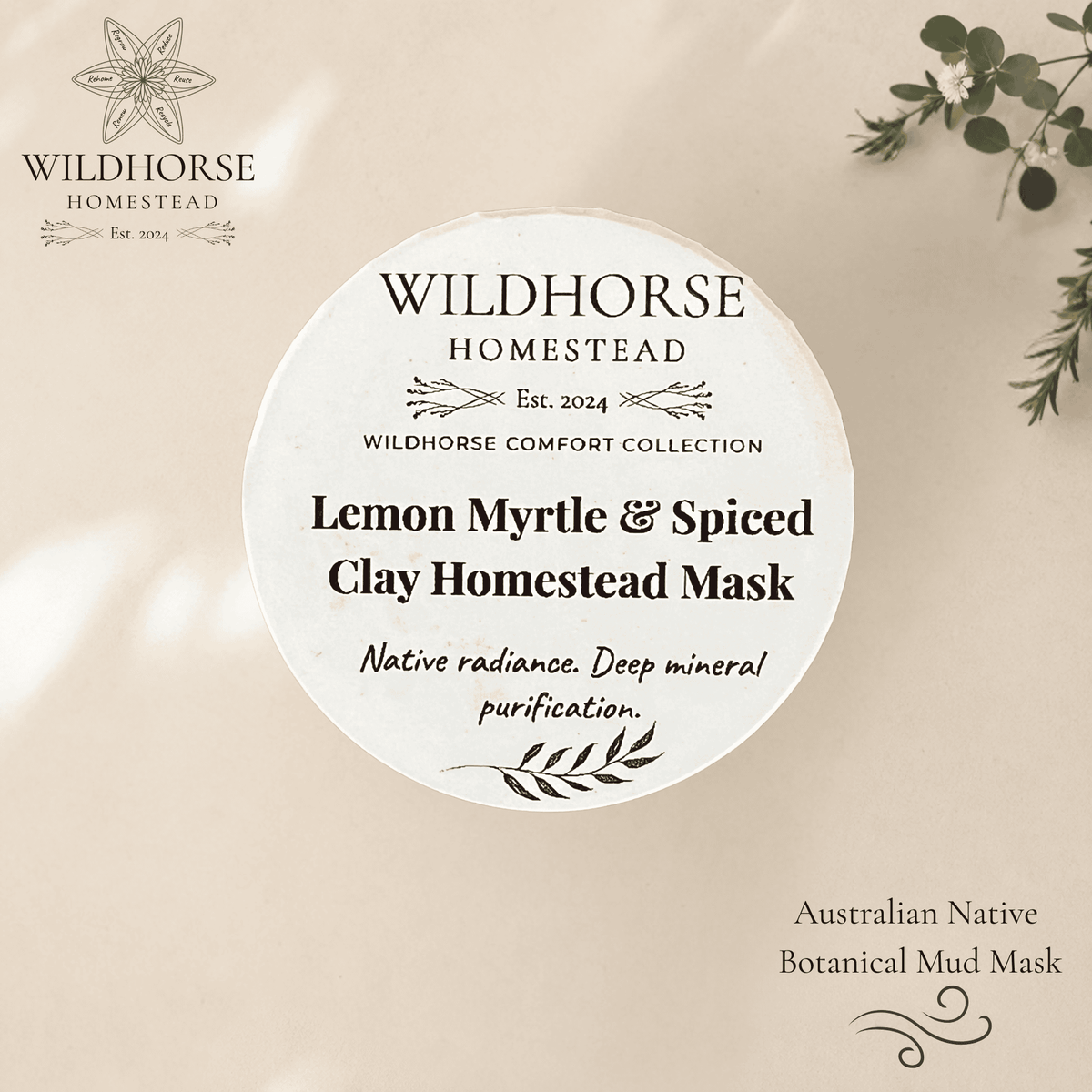 Wildhorse Lemon Myrtle & Spiced Clay Homestead Mask