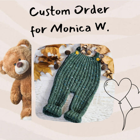 Custom Order for Monica W.
