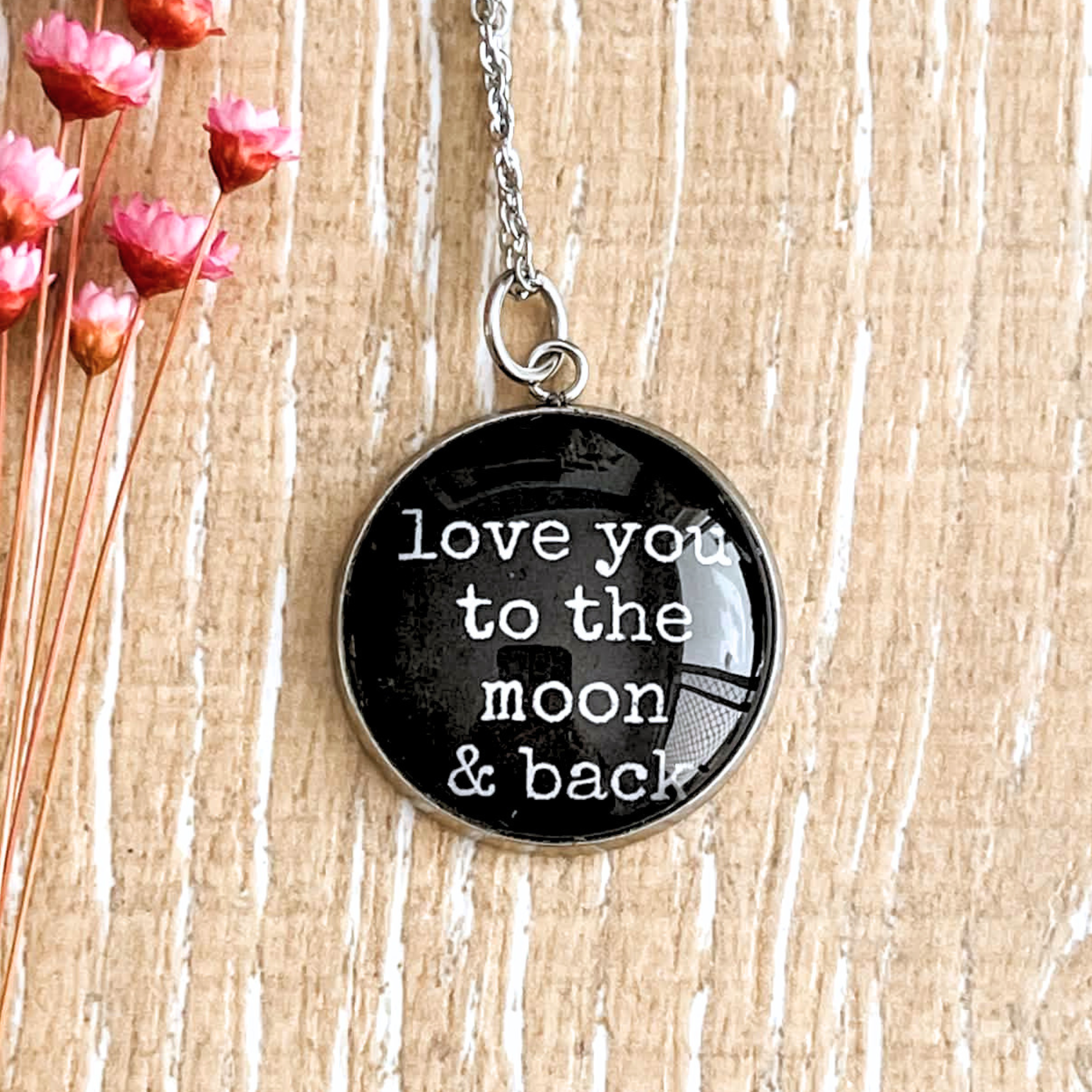 Sentimental Gift "love you to the moon and back" Pendant Necklace • Gift for Mum or Daughter