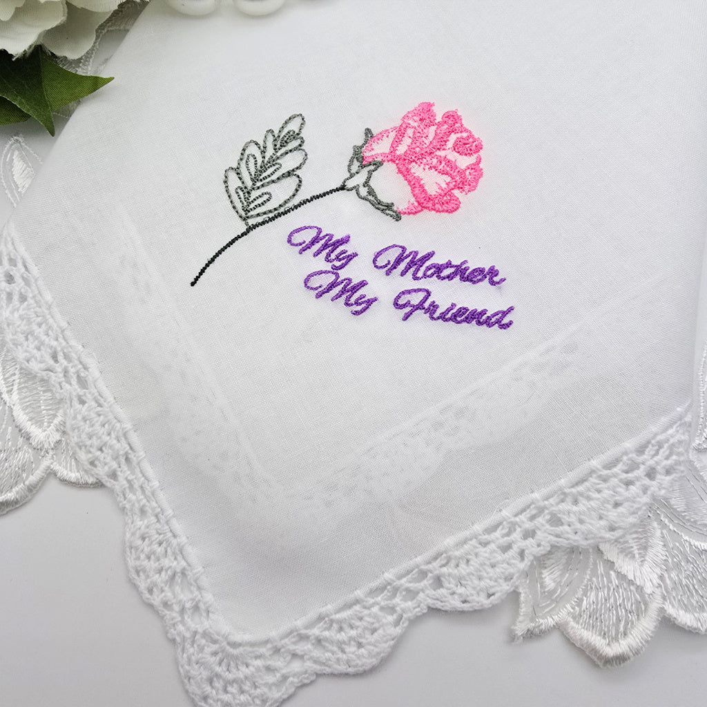 Embroidered Handkerchief Gift for My Mother My Friend