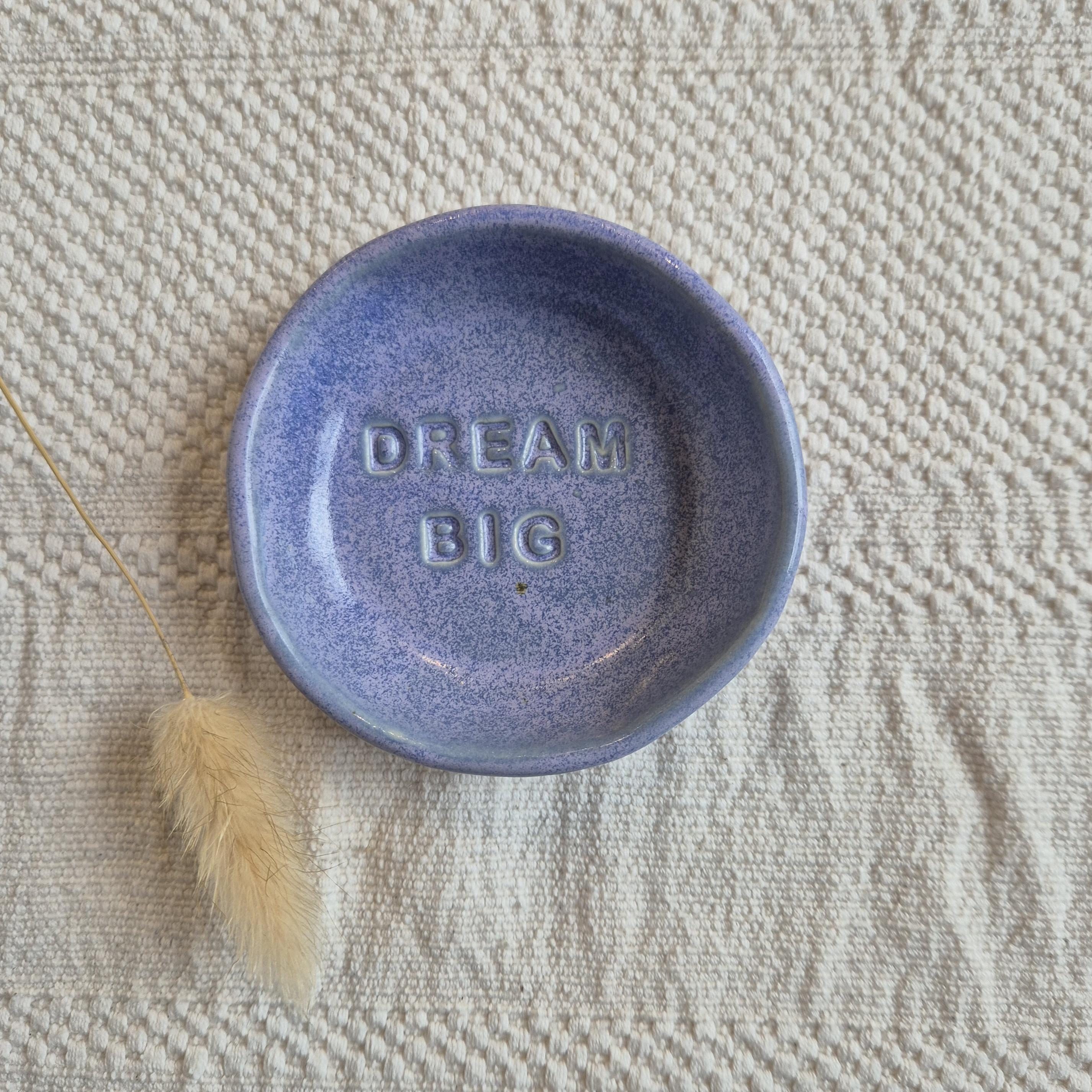 Dream Big MIni Dish