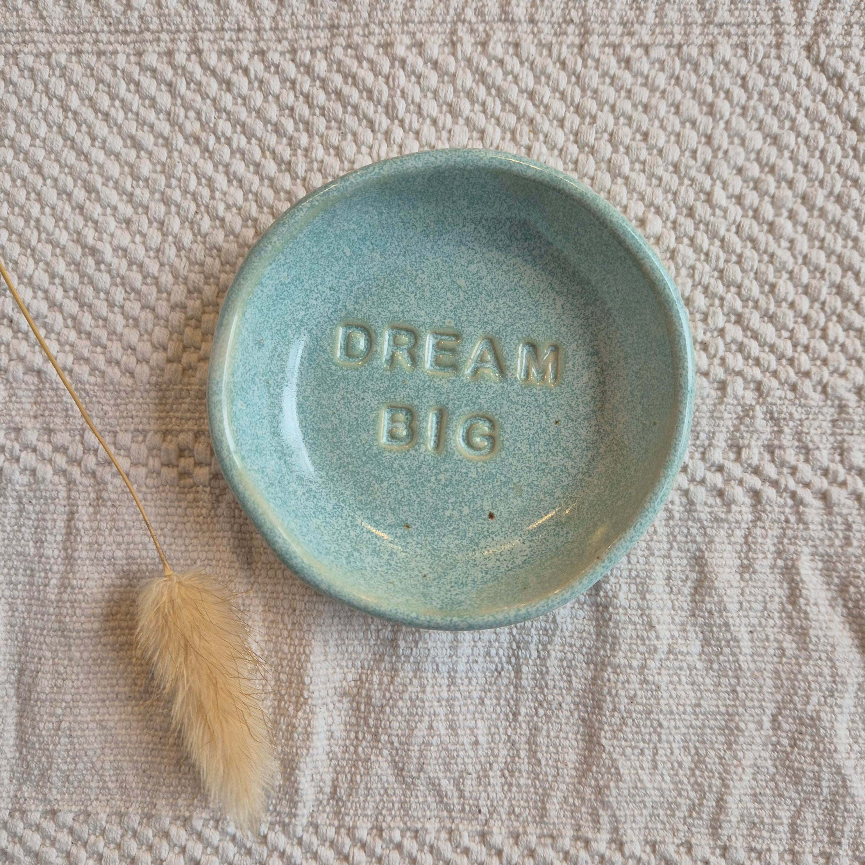 Dream Big MIni Dish