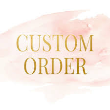 Custom Order Jane K.