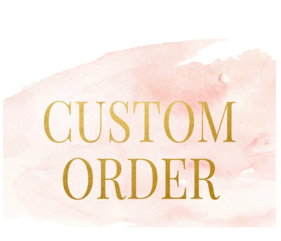 Custom Order for Kim
