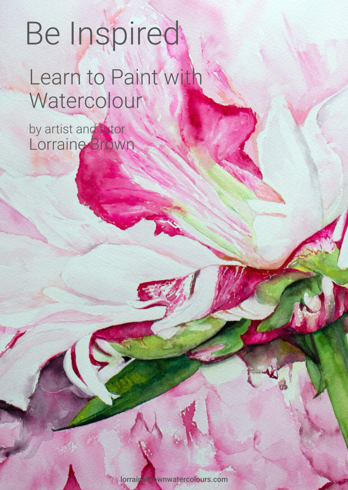 Be Inspired - Learn to Paint with Watercolour