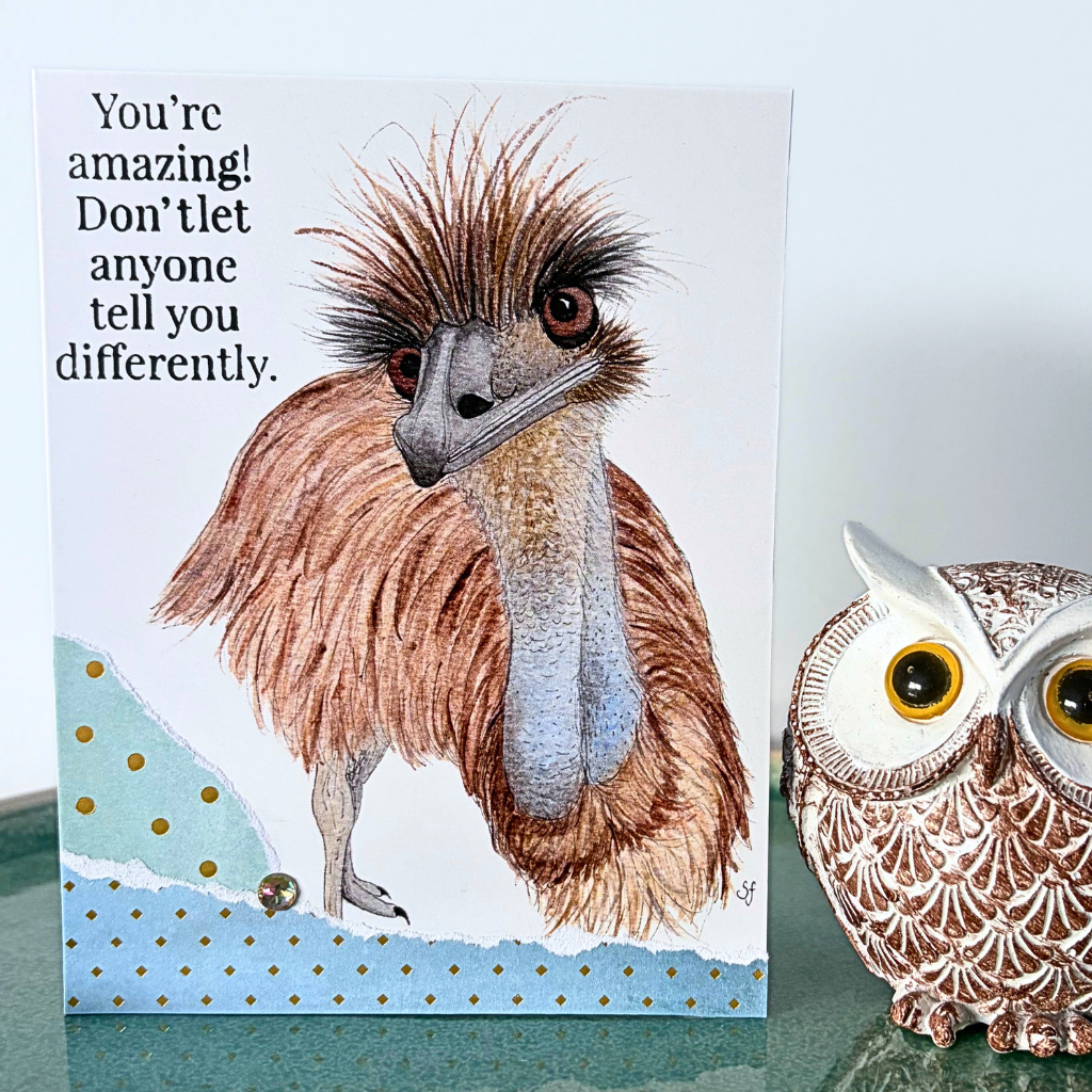Emu "You're amazing" card