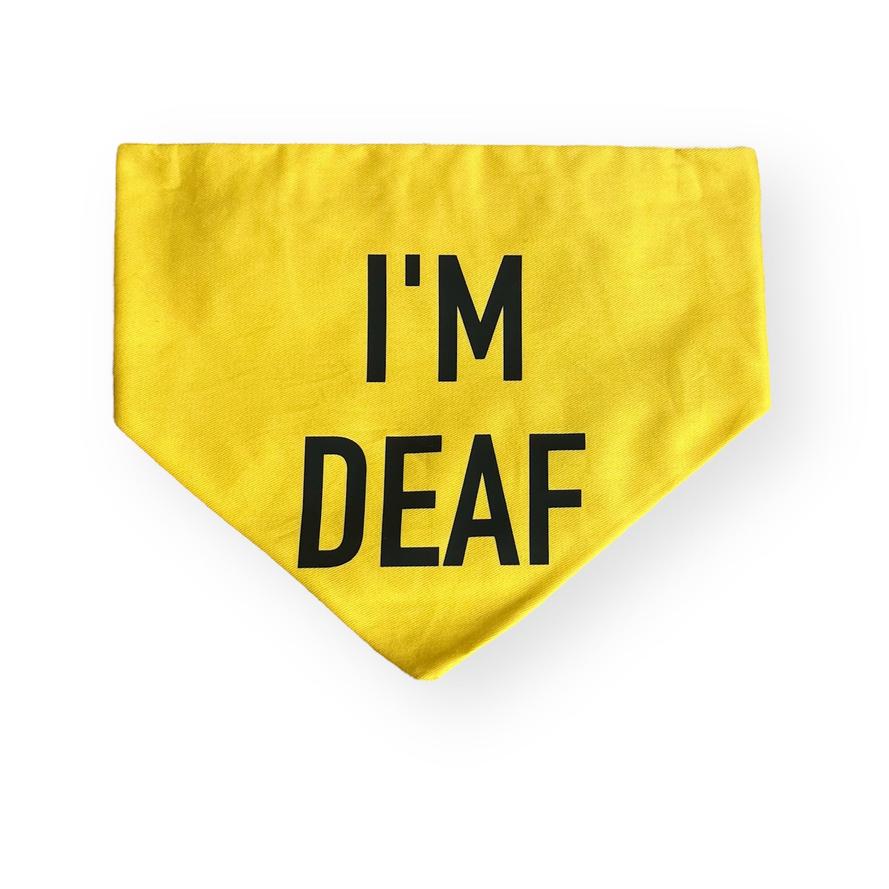 I'm Blind/Deaf - Dog Scrunchie Bandana