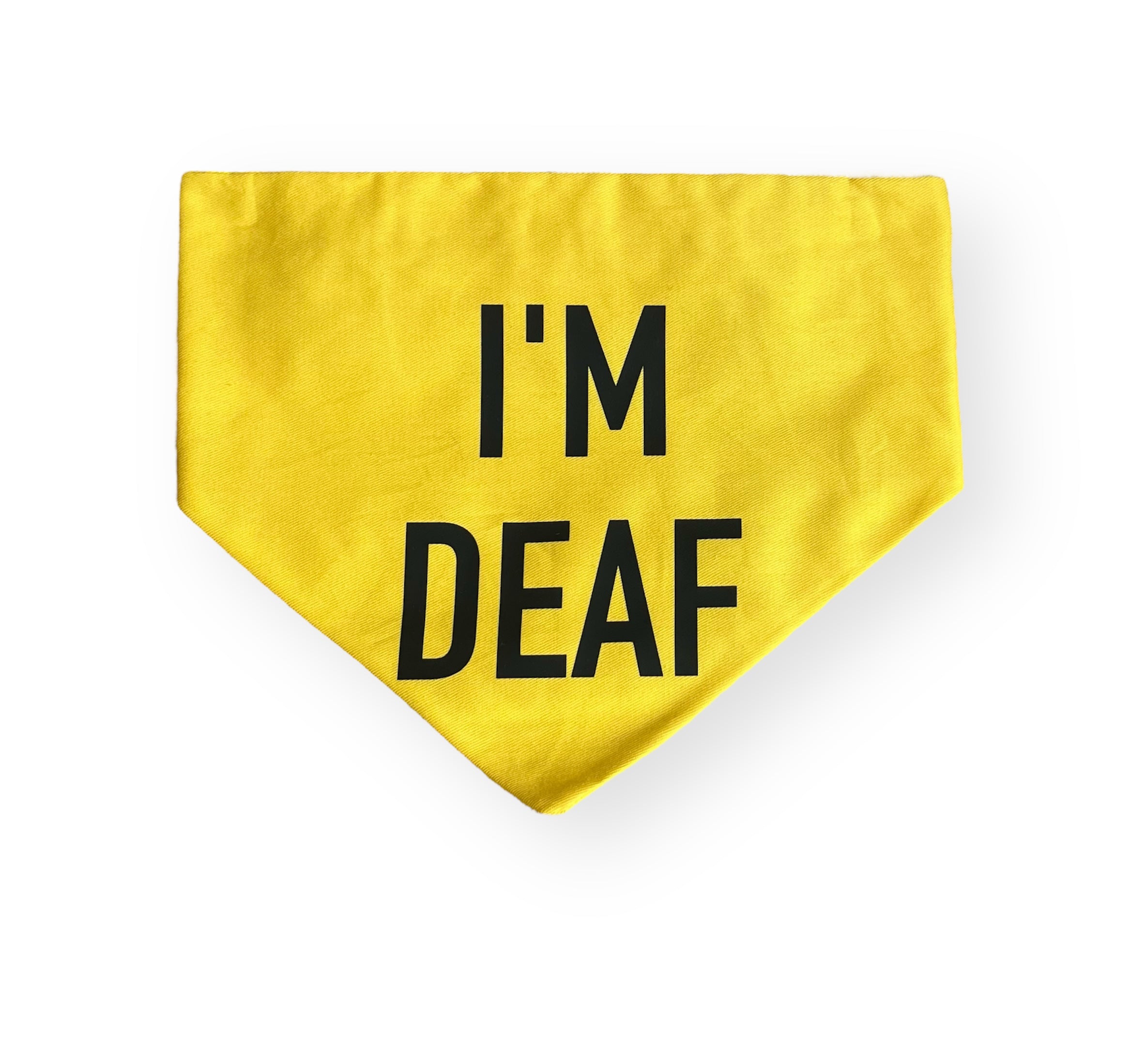 I'm Blind/Deaf - Dog Scrunchie Bandana