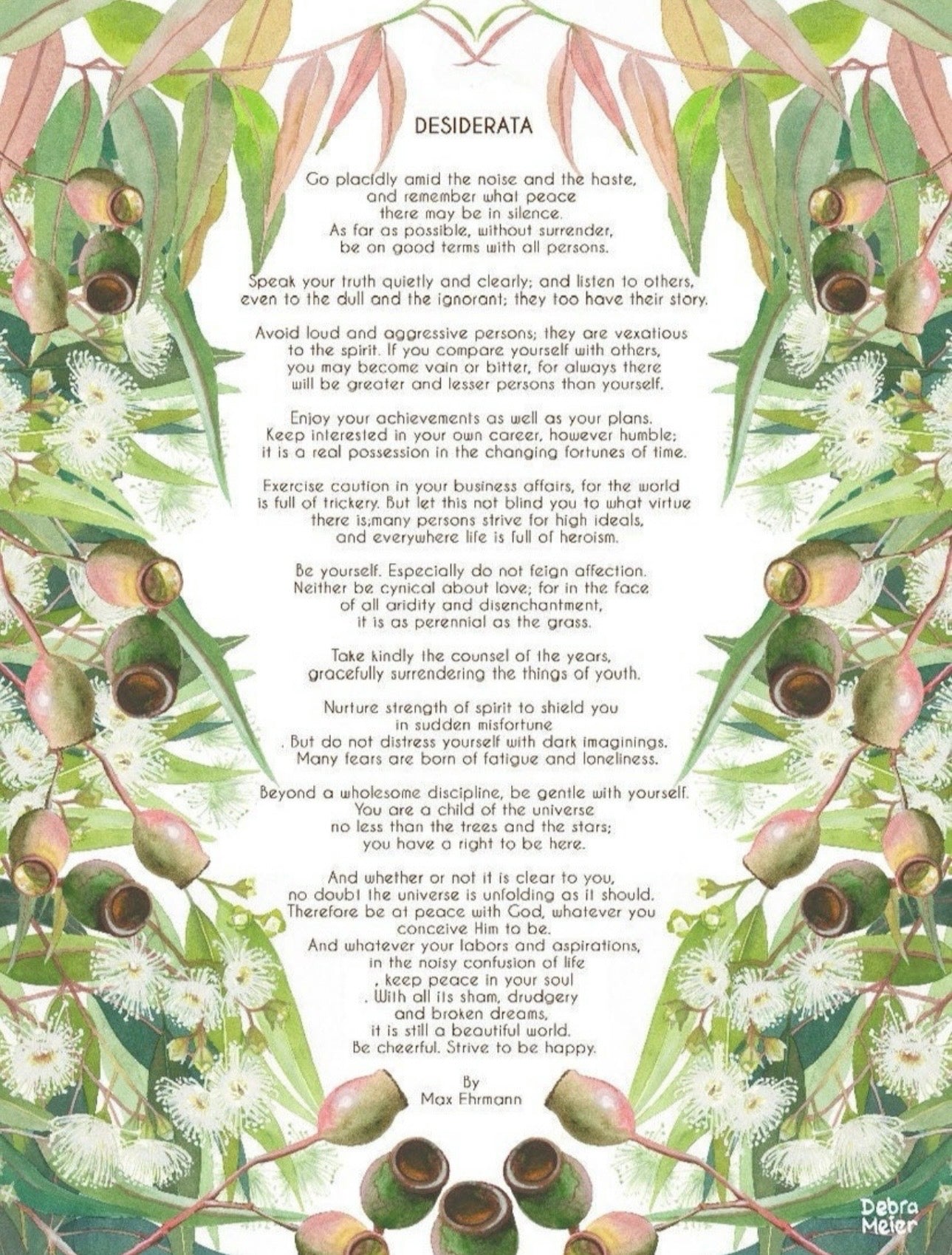 Desiderata art print by Debra Meier Art