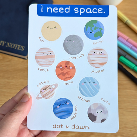 i need space - a6 sticker sheet