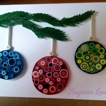 Quilled Christmas Card, three baubles