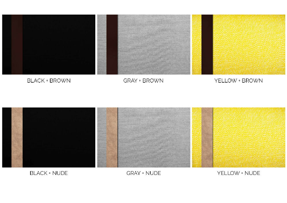 six colurways: black and brown, grey and brown, yelow and brown, black and nude, grey and nude, yellow and nude.