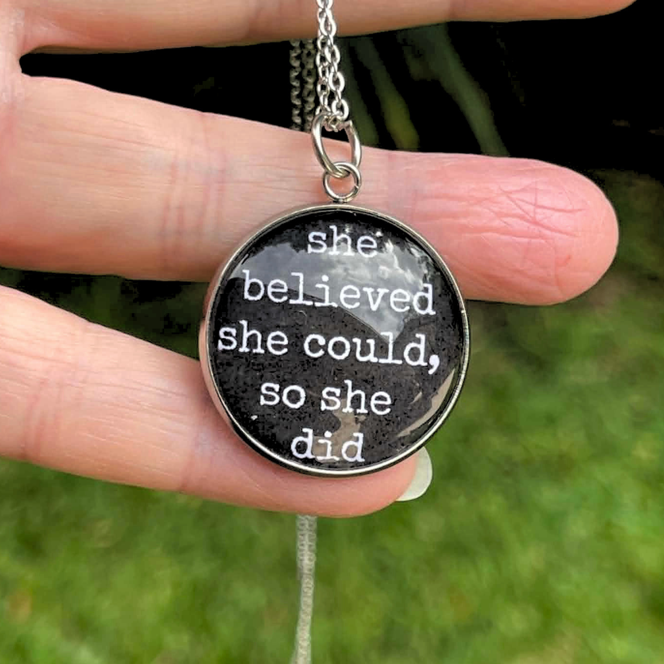 Motivational Pendant Necklace "she believed she could so she did" • Perfect gift