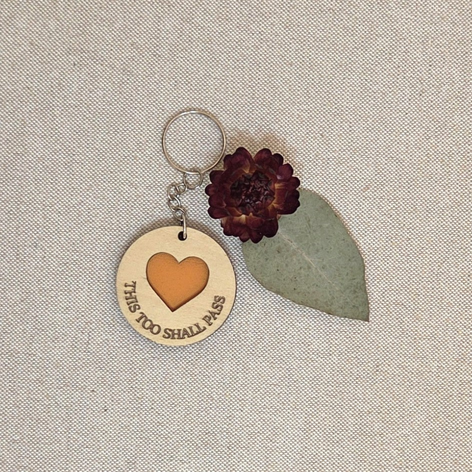 THIS TOO SHALL PASS - Handcrafted Timber Keyrings