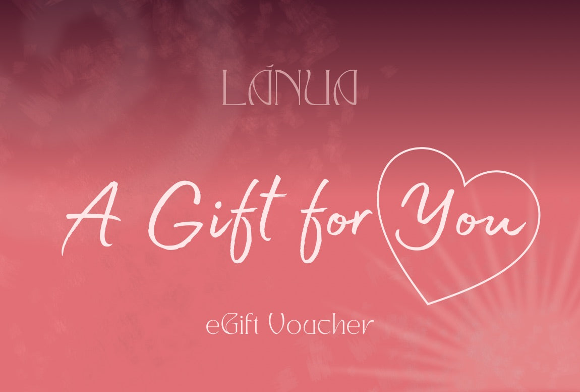 LÁNUA eGift Voucher - perfect gift 💝