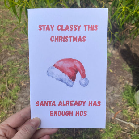 Stay Classy This Christmas Blank Greeting Card