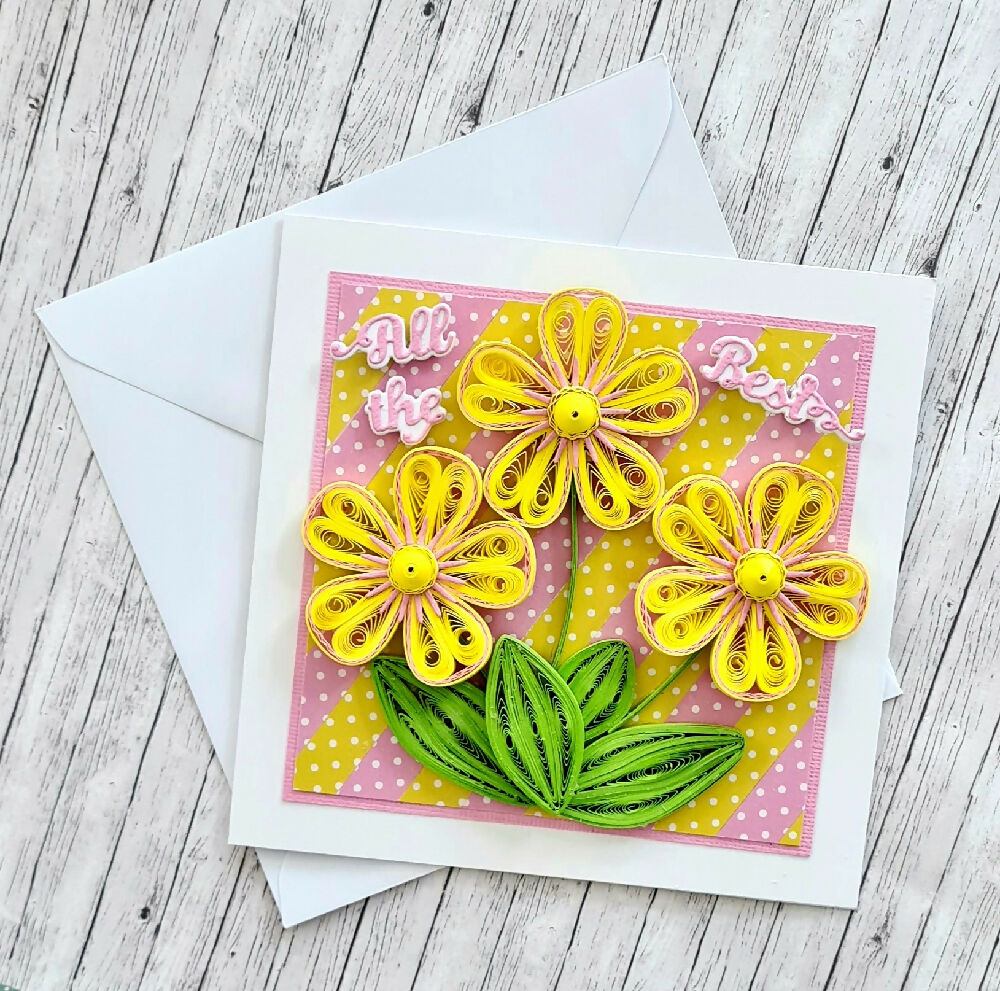 Quilled Greeting Card - All the best