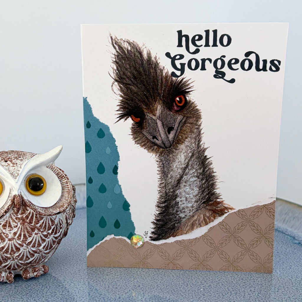 Emu "Hello gorgeous" card