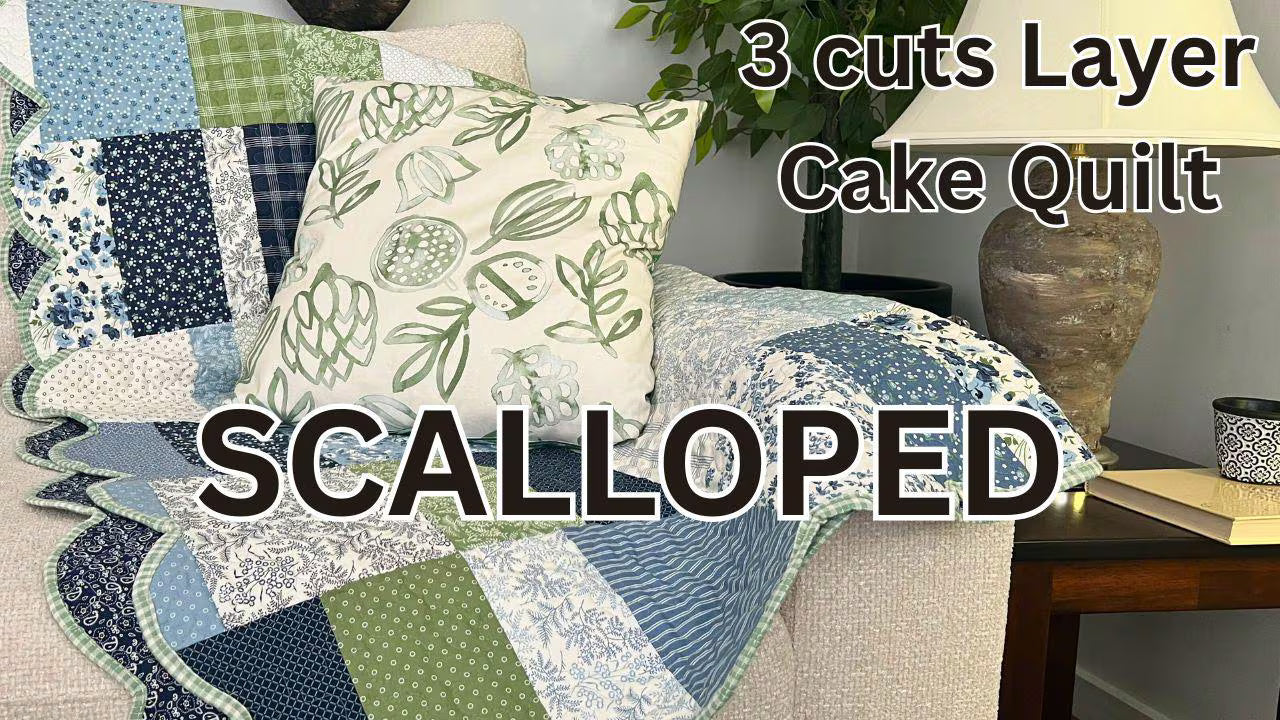 3 Cuts Layer Cake Quilt Pattern: Modern Scalloped Edges, Beginner Friendly PDF video tutorial