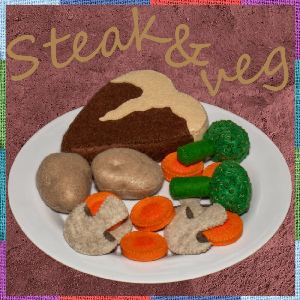 FELT FOOD STEAK and VEGETABLES