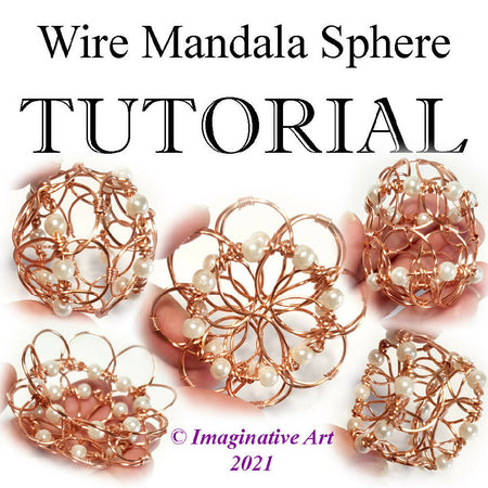 Wire Mandala Sphere Tutorial