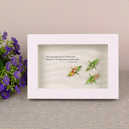 Framed inspirational quote and cranes make a perfect gift - The man who moves a mountain, begins by carrying away small stones
