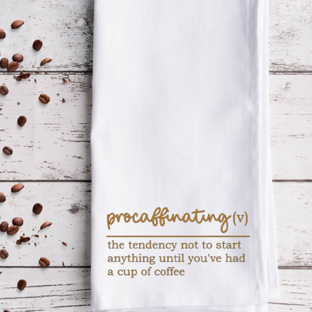 Tea Towel Funny Coffee Quote Witty Inspirational Kitchen Linen