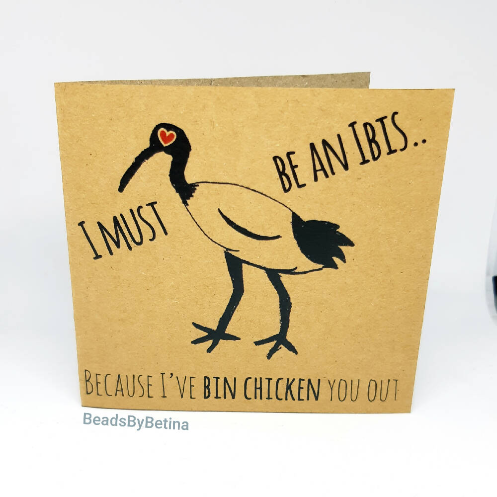 Bin Chicken (Ibis) Valentine's Card / Quirky / Funny / Pun Free Aus Shipping