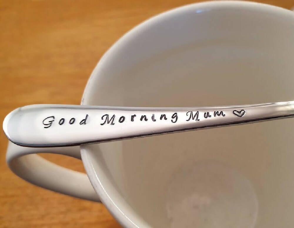 Good Morning Mum, Hand Stamped Coffee Spoon, Mothers Day, Birthday