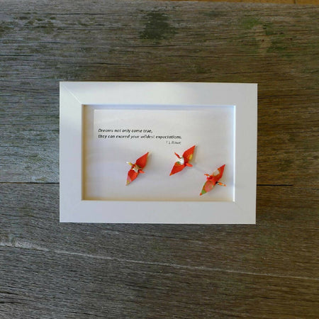 Framed art with quote - Dreams not only come true, they can exceed your wildest expectations